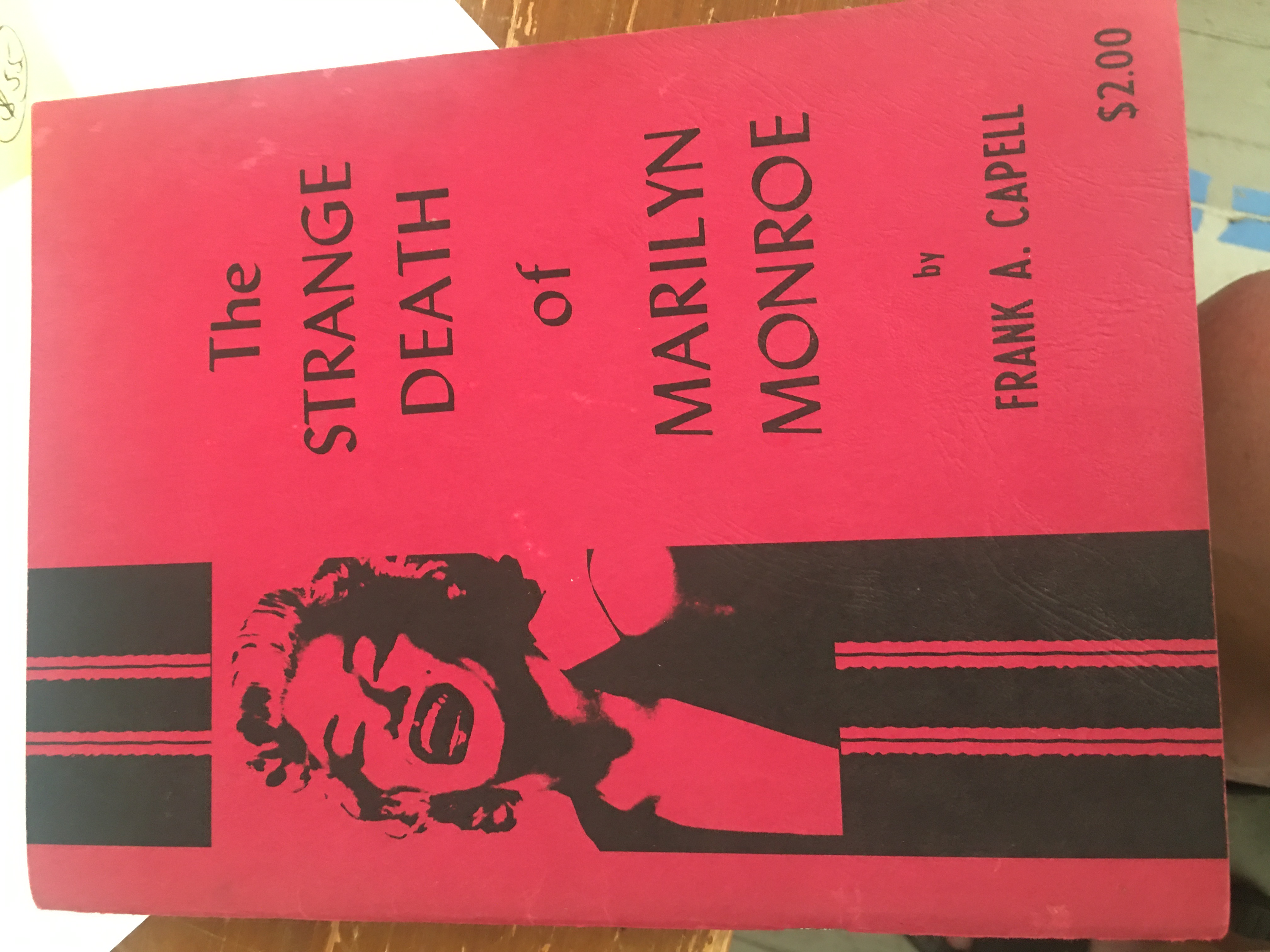The Strange Death of Marilyn Monroe. 1964. Paper.: Capell, Frank A:  : Books