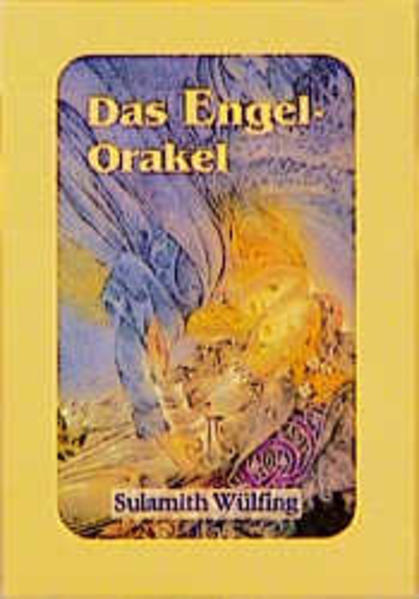 Das Engel-Orakel - Wülfing, Sulamith