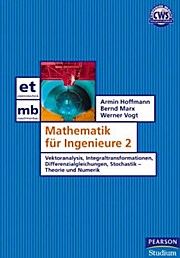 Mathematik für Ingenieure 2 - Bernd Marx Armin Hoffmann