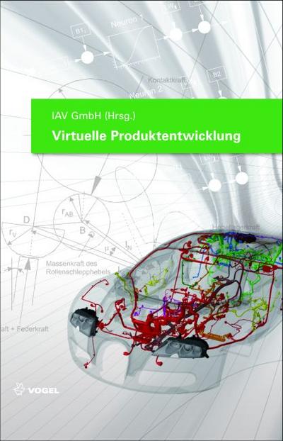 Virtuelle Produktentwicklung - IAV GmbH