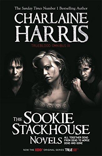 True Blood Omnibus III: All Together Dead, From Dead to Worse, Dead and Gone - Harris, Charlaine