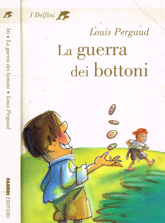 La guerra dei bottoni - Louis Pergaud