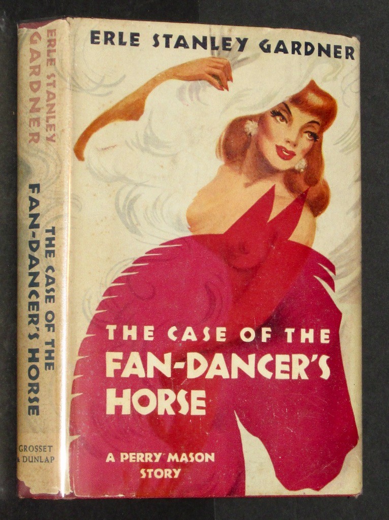 The Case Of The Fan-Dancer's Horse Gardner, Erle Stanley [Very Good] [Hardcover]