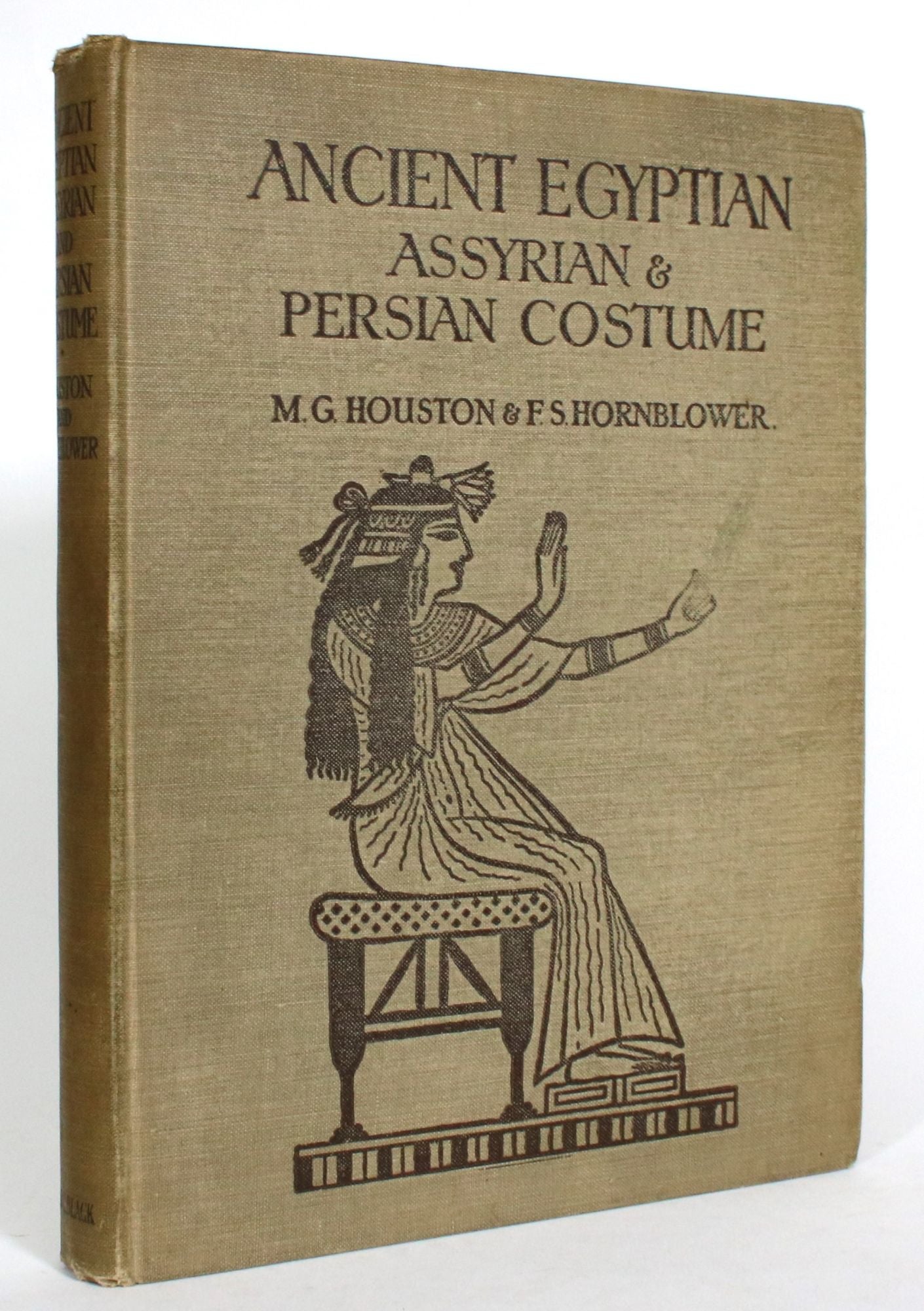 Ancient Egyptian, Assyrian, and Persian Costumes and Decorations Houston, Mary G. and Florence S. Hornblower [Very Good] [Hardcover]