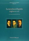 La novela en España (siglos XIX-XX) - Aubert, Paul (ed. lit.)