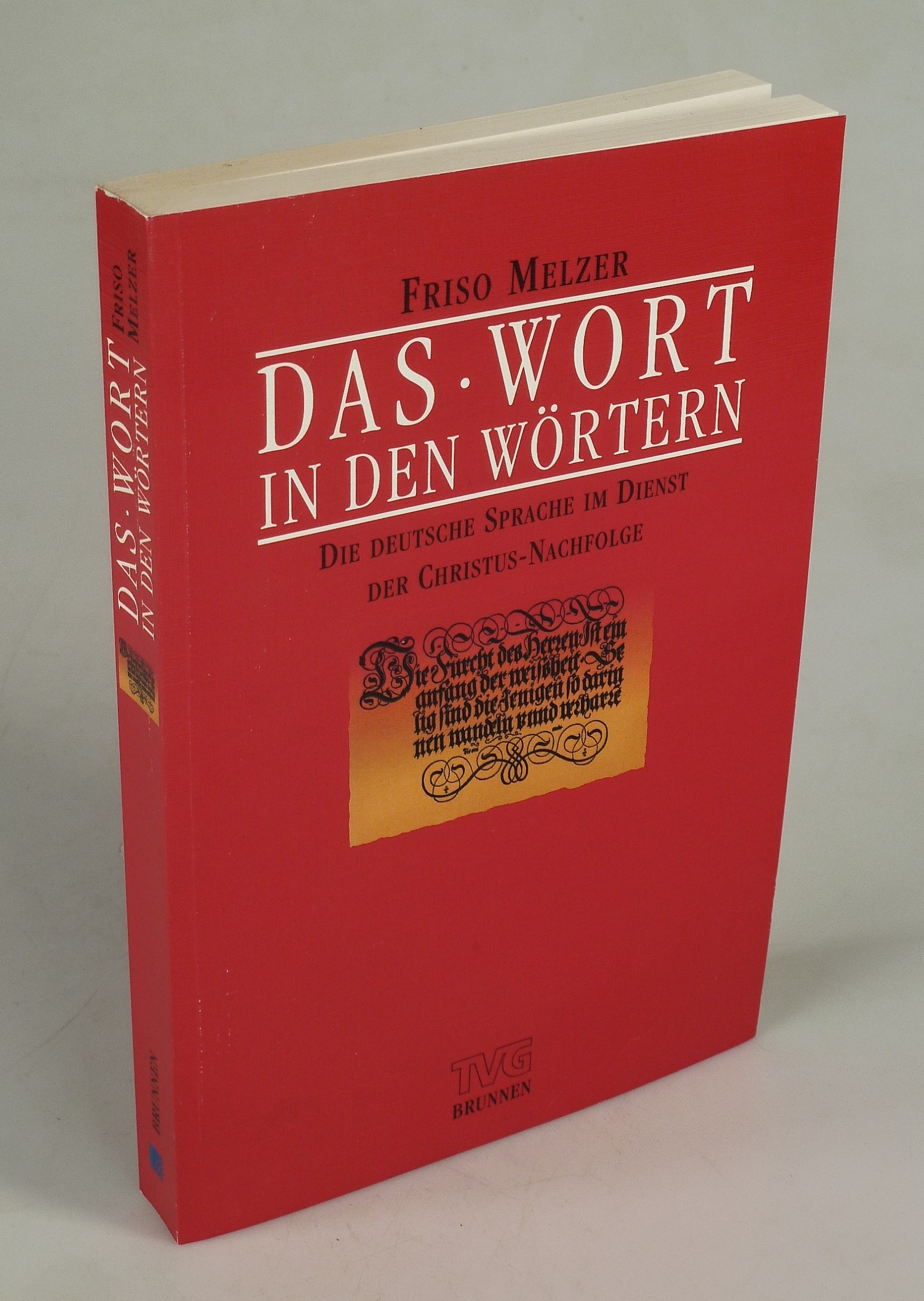 Das Wort in den Wörtern. - MELZER, Friso.