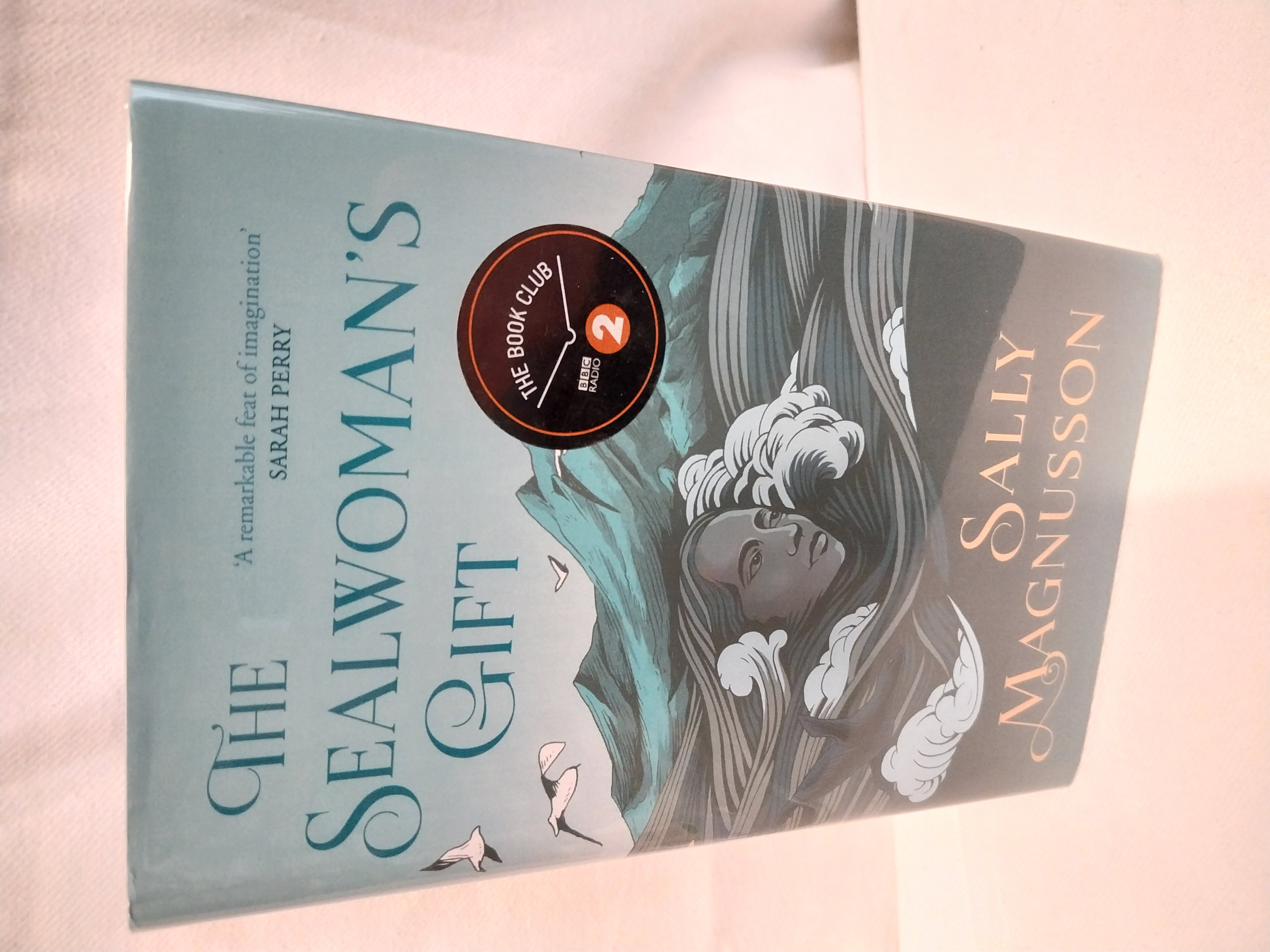 The Sealwoman's Gift MAGNUSSON Sally: [ ] [Hardcover]