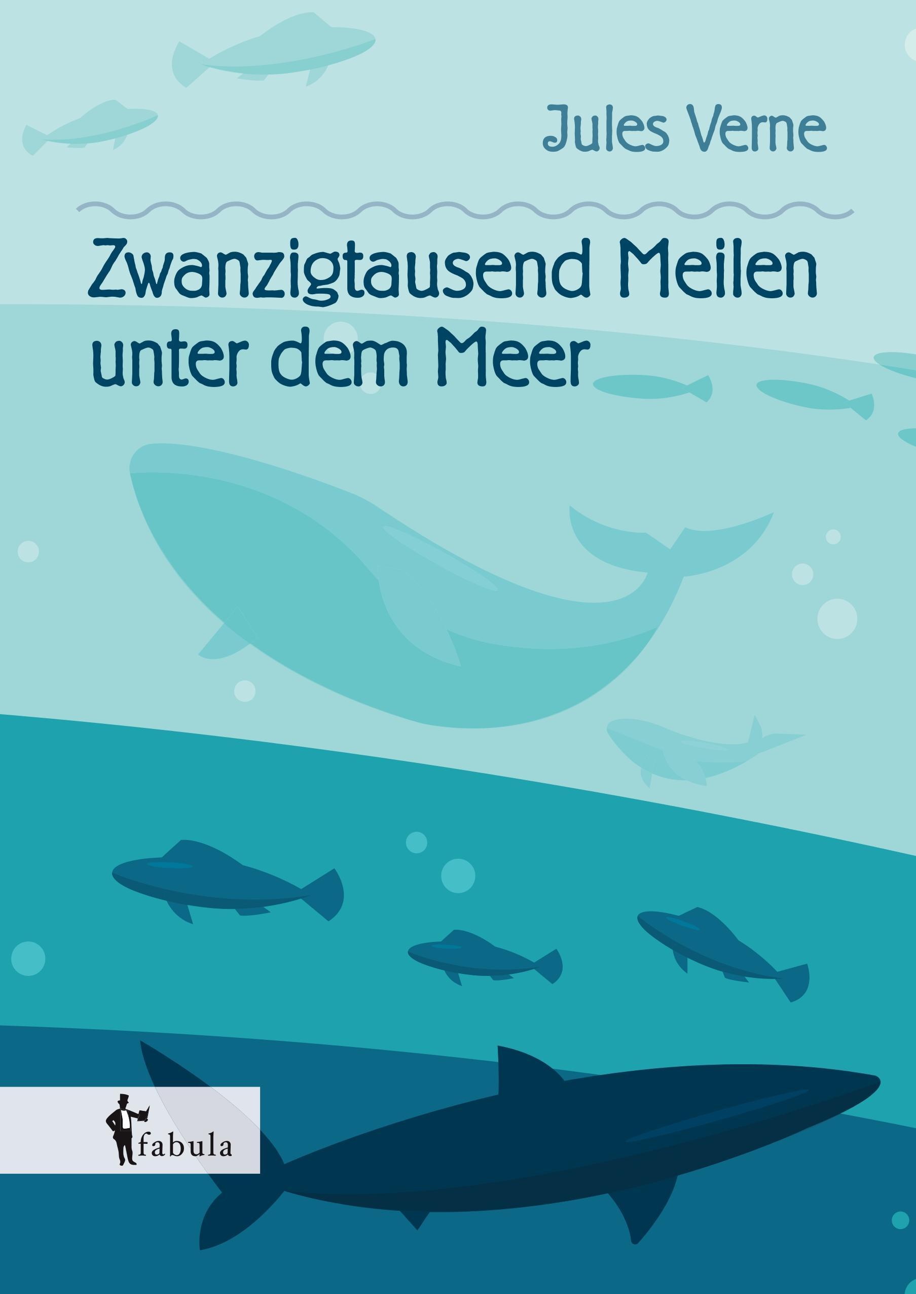 Zwanzigtausend Meilen unter dem Meer - Verne, Jules