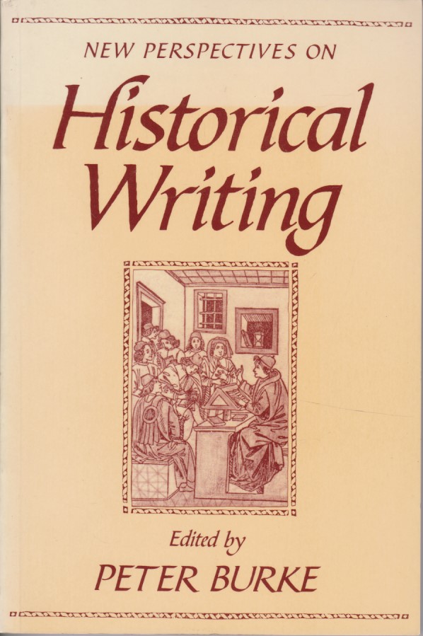 New Perspectives on Historical Writing.