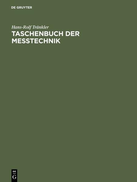 Taschenbuch der Meßtechnik: Mit Schwerpunkt Sensortechnik - Tränkler, Hans-Rolf