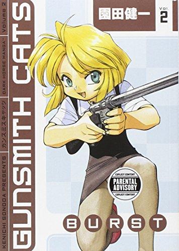 Gunsmith Cats: Burst Volume 2: Burst v. 2 - Sonoda, Kenichi