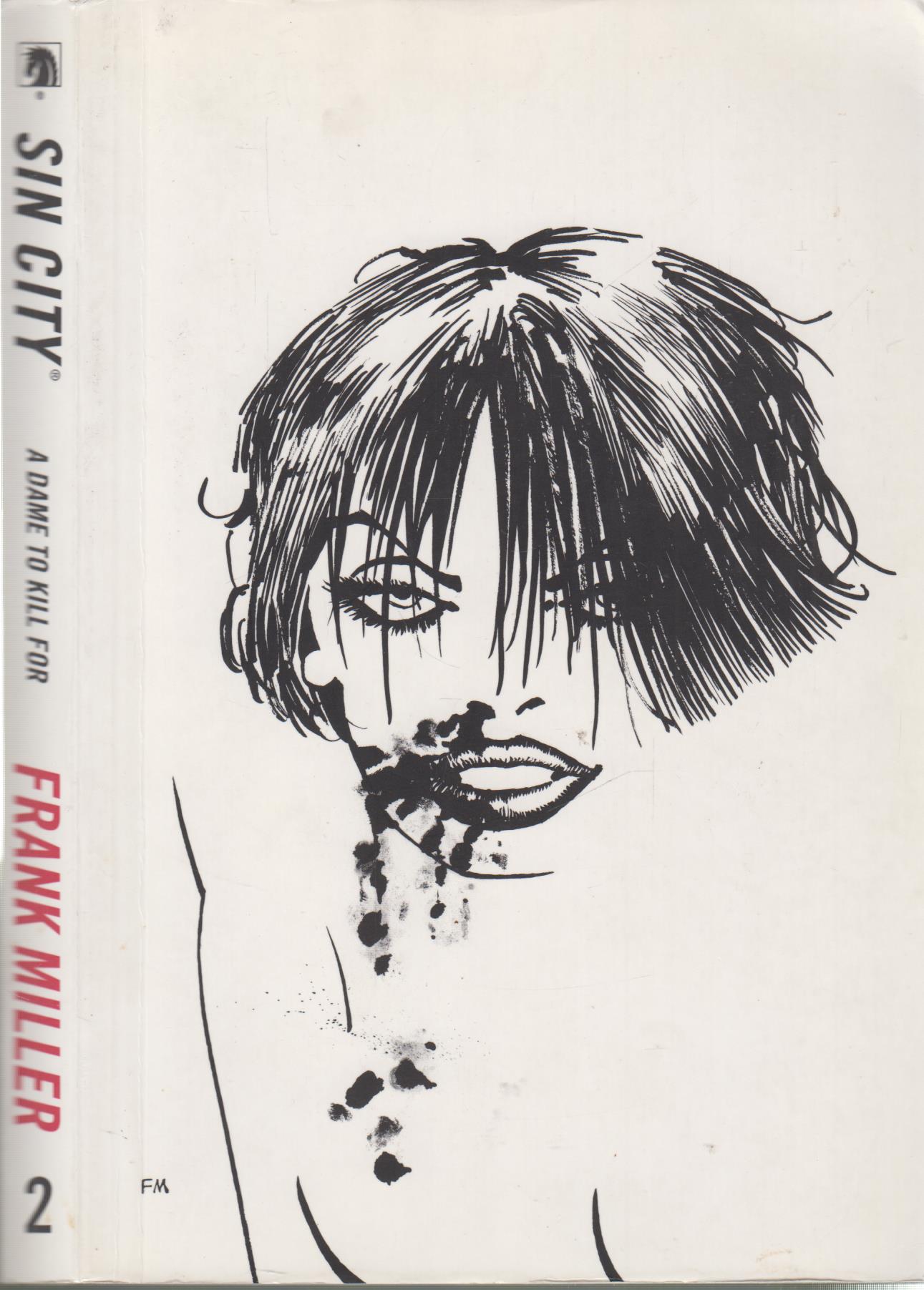 Frank Miller's Sin City 2: A Dame to Kill For - Miller, Frank