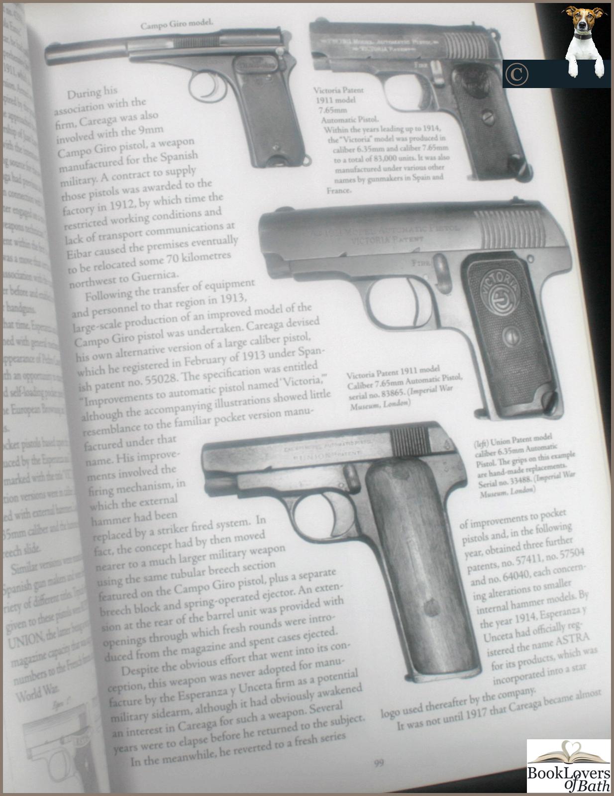 The Evolution of Military Automatic Pistols Selfloading Pistol Designs of Two World Wars and