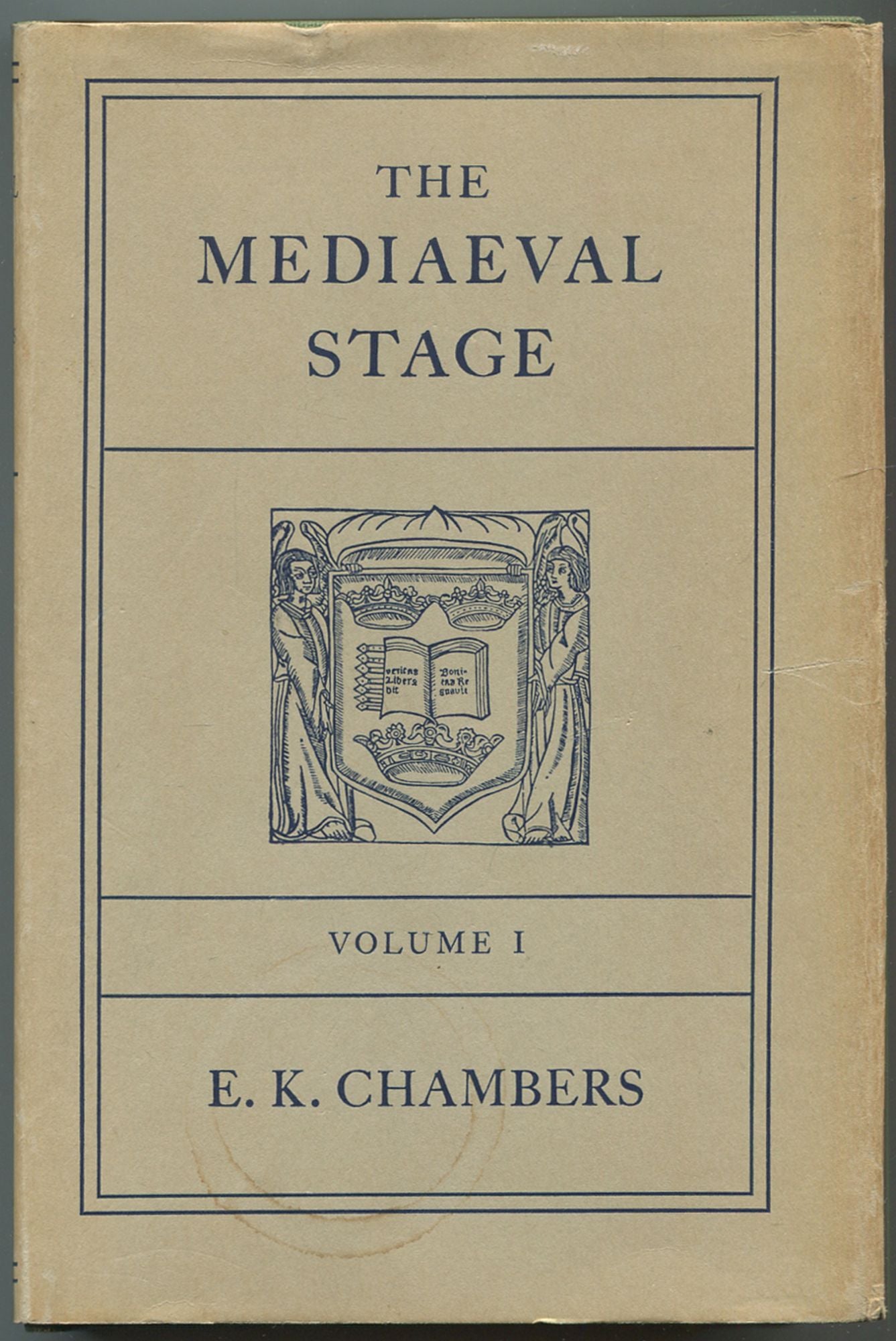 The Mediaeval Stage: Volume I. by CHAMBERS, E.K.: Fine