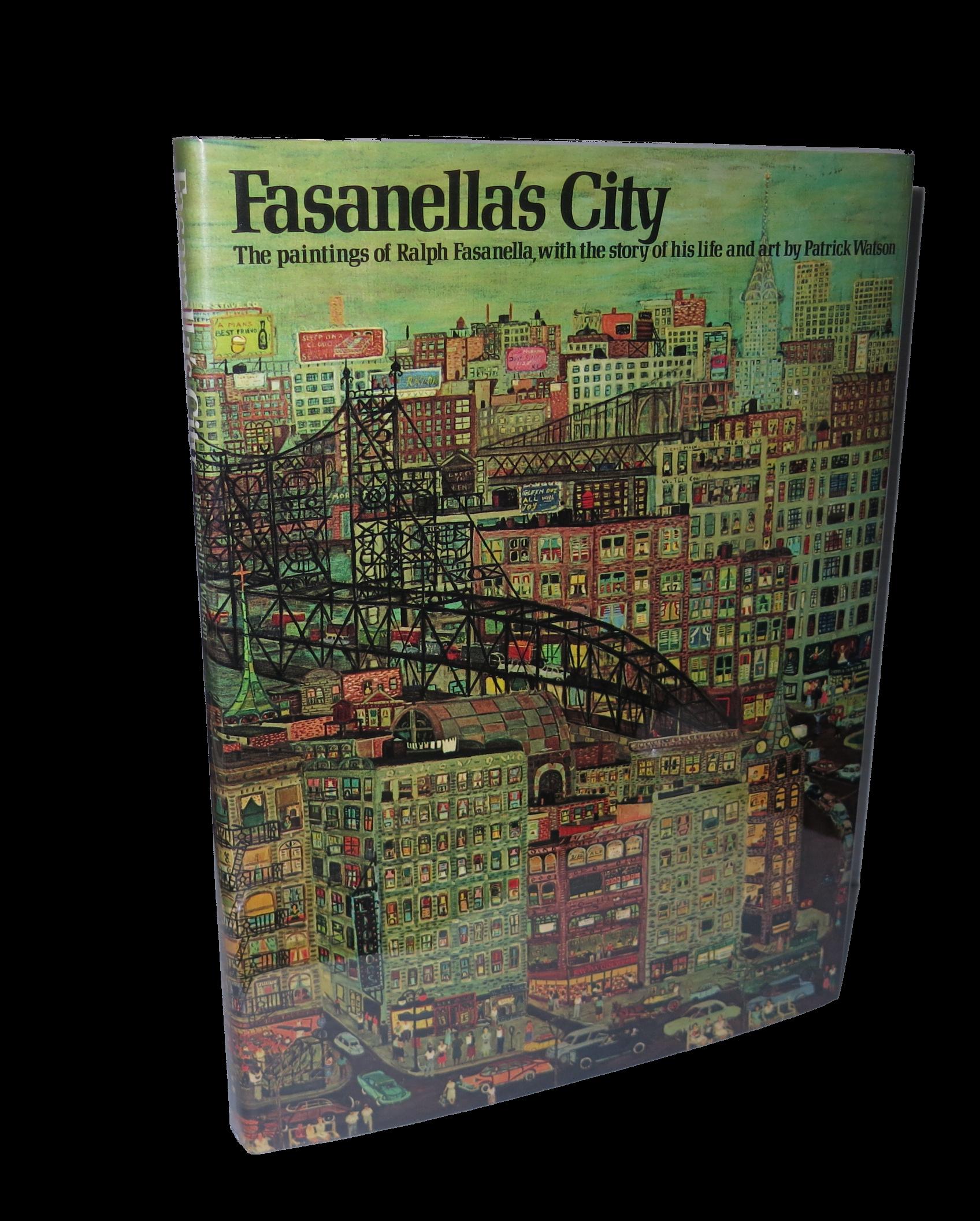 Fasanella's City: The Paintings of Ralph Fasanella with the