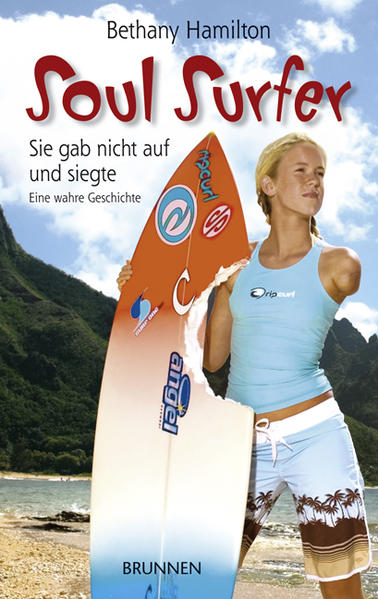Soul Surfer Sie gab nicht auf und siegte. Eine wahre Geschichte - Hamilton, Bethany und Angela Klein-Esselborn