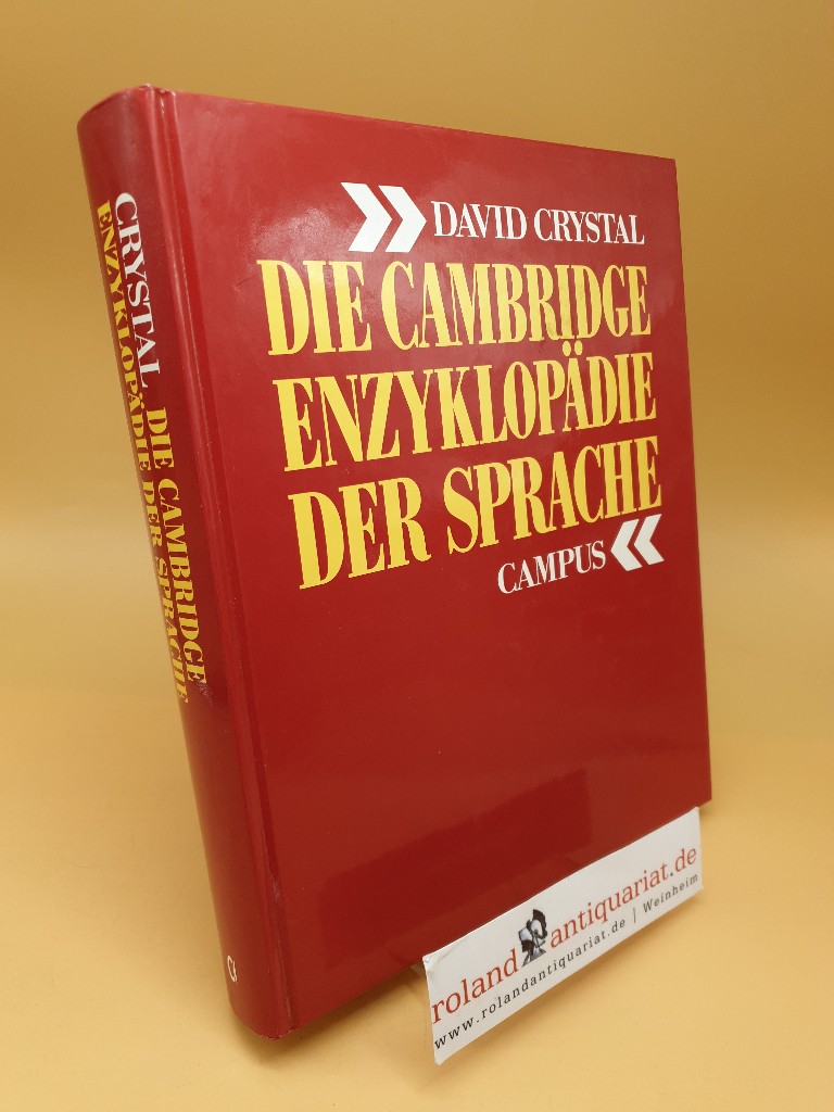 Die Cambridge-Enzyklopädie der Sprache - Crystal, David