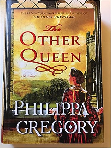 The Other Queen: A Novel (The Plantagenet and Tudor Novels) - Gregory, Philippa
