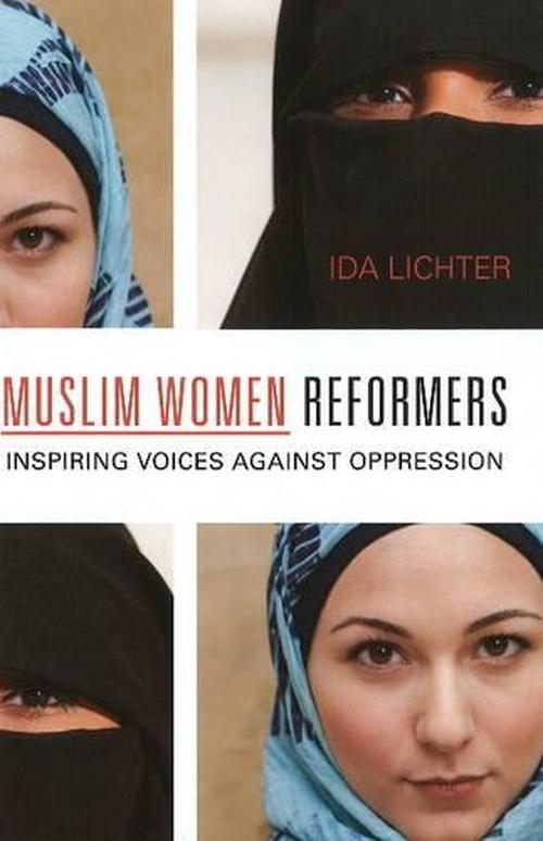 Muslim Women Reformers (Hardcover) - Ida Lichter
