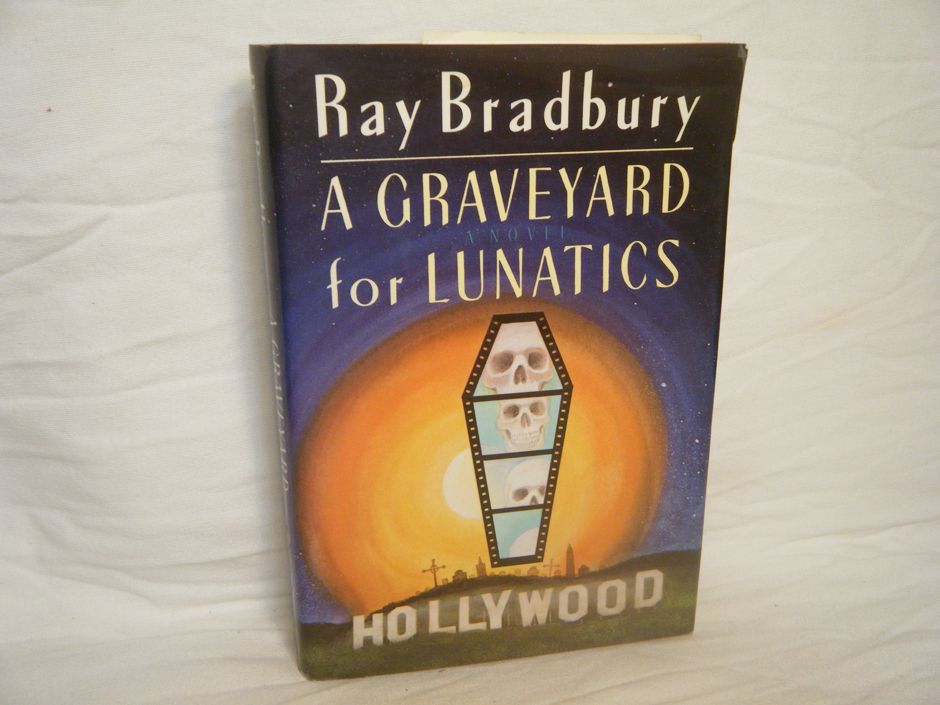 A Graveyard for Lunatics - Bradbury, Ray