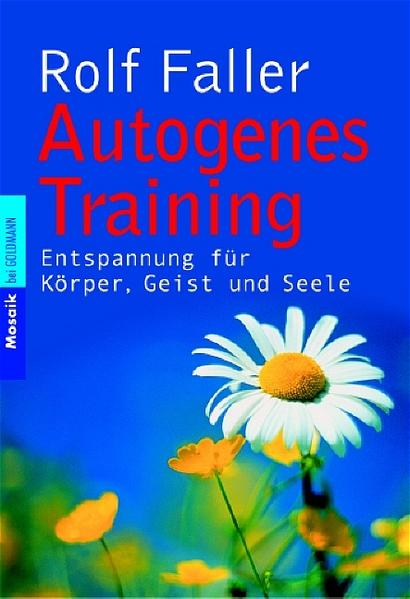 Autogenes Training - Faller, Rolf