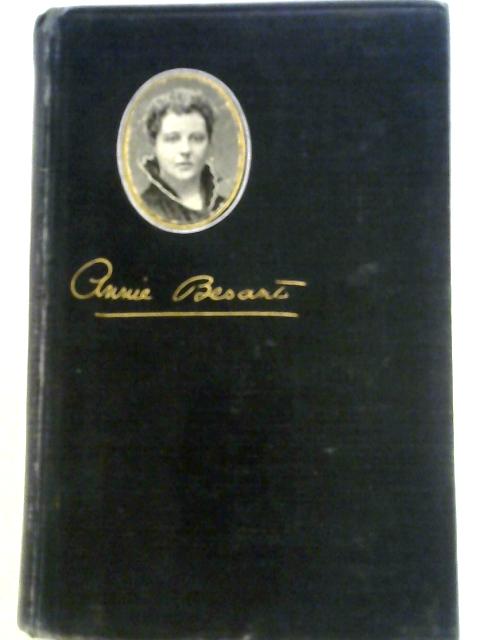 Annie Besant: An Autobiography - Annie Besant