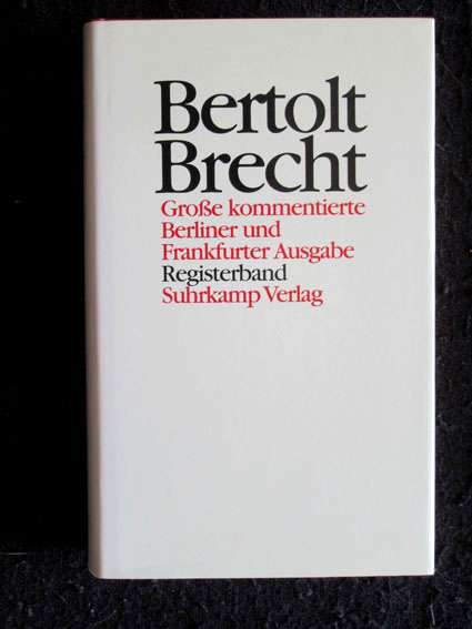 Registerband. Werke. Große kommentierte Berliner und Frankfurter Ausgabe, Band 31. - Brecht, Bertolt