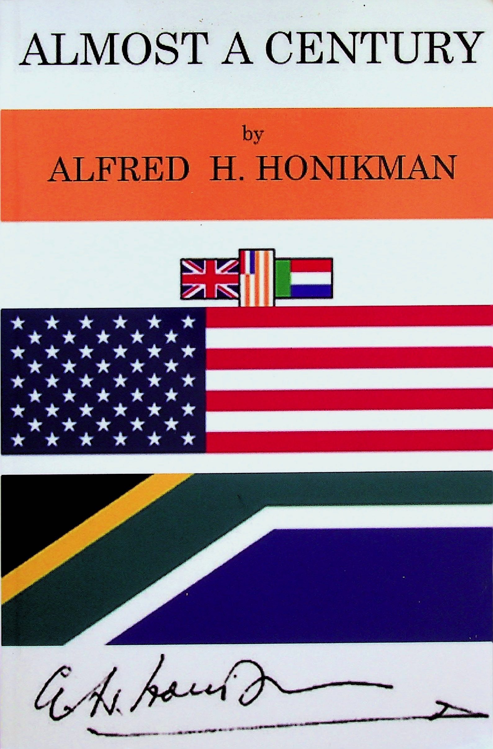 Almost a Century - Honikman, Alfred Harold