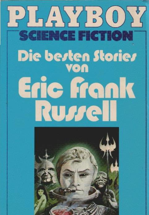 Die besten Stories. von / Ein Playboy-Taschenbuch ; 6703 : Science-fiction - Russell, Eric Frank
