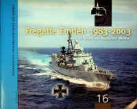 Fregatte Emden 1983-2003 20 Jahre im Dienst der Deutschen Marine - Scheele, F