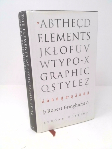The Elements of Typographic Style - Bringhurst, Robert