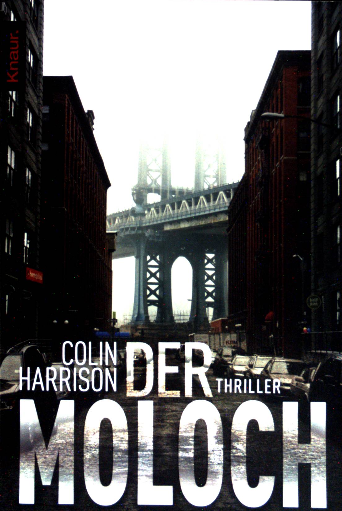 Der Moloch. Thriller. (Nr.50297) - Harrison, Colin