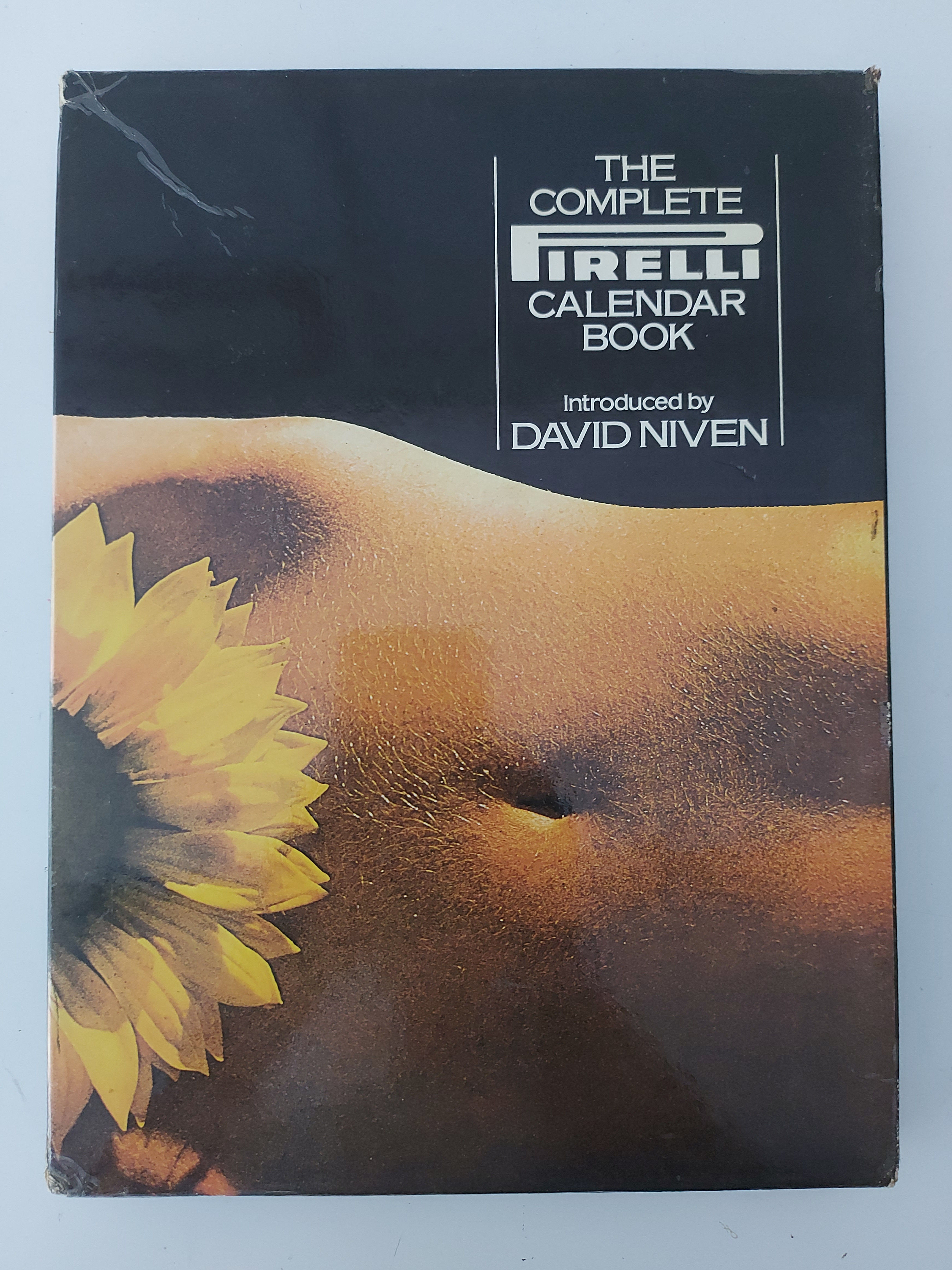 The Complete Pirelli Calendar Book by Introduced by David