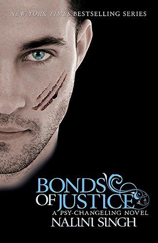 Bonds of Justice: Book 8 (The Psy-Changeling Series) - Singh, Nalini