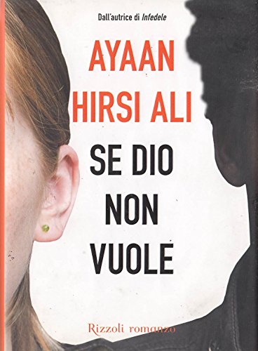 Se Dio non vuole - Hirsi Ali, Ayaan