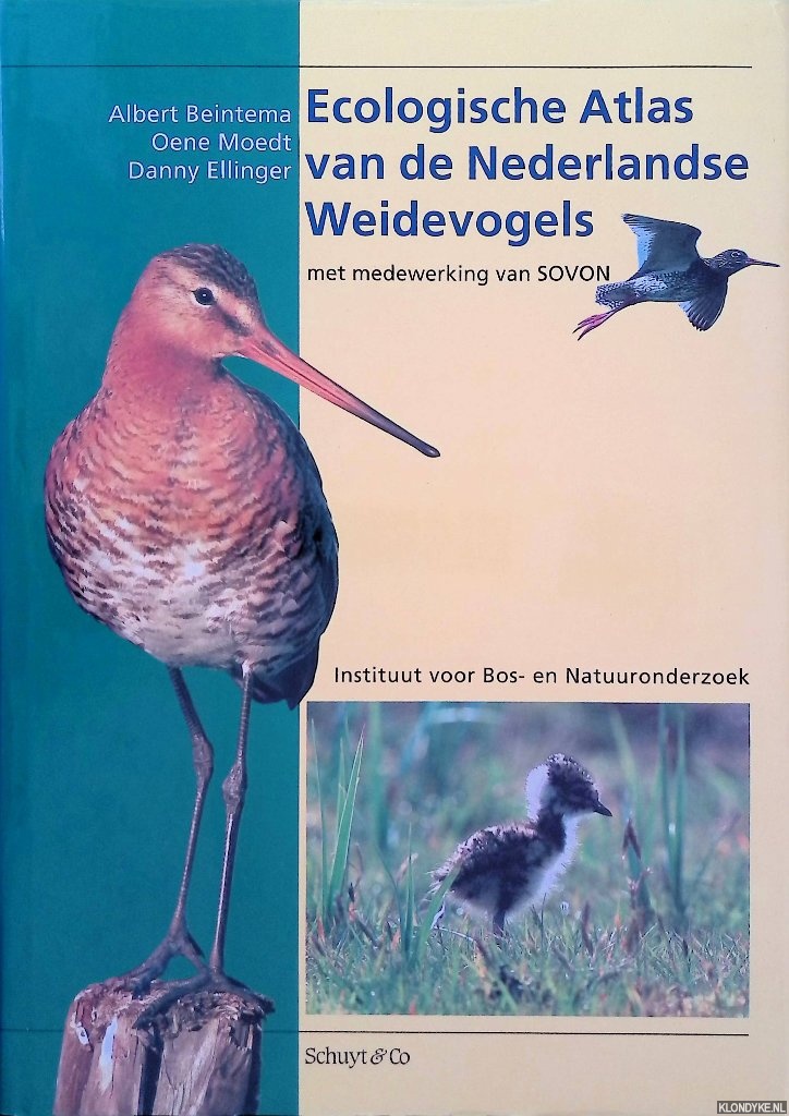 Ecologische atlas van de Nederlandse weidevogels - Beintema, Albert & Oene Moedt & Danny Ellinger
