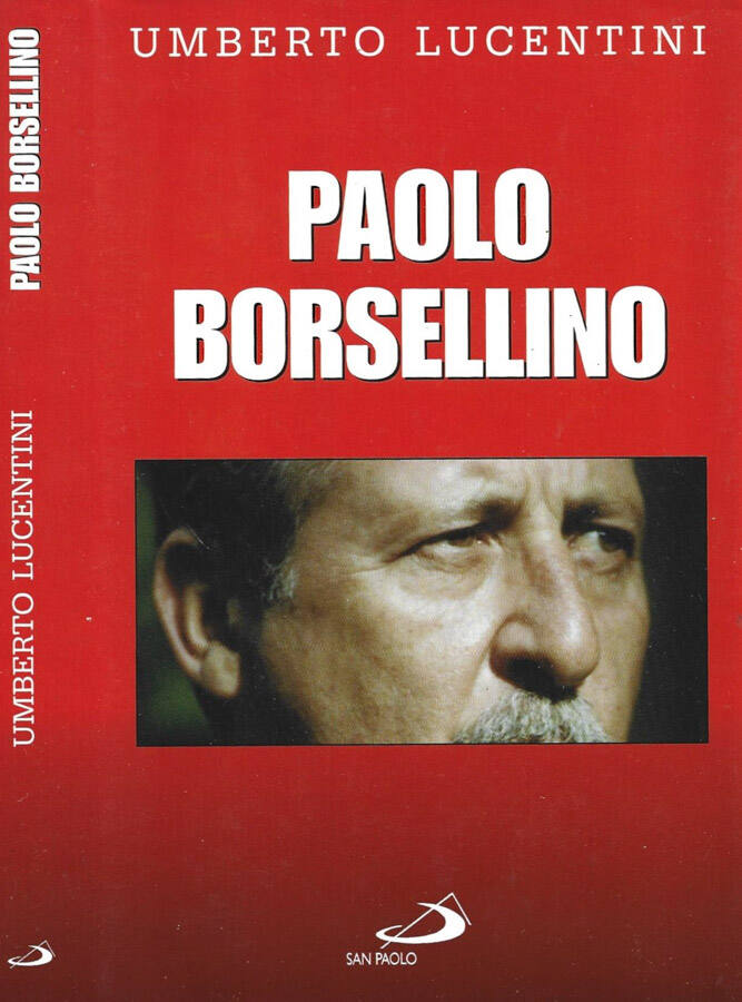 Paolo Borsellino - Umberto Lucentini