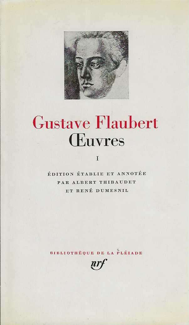 Oeuvres - Gustave Flaubert