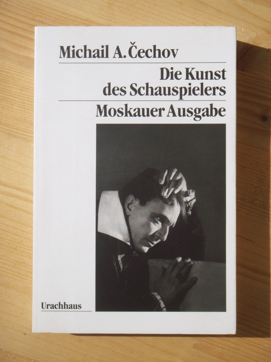 Die Kunst des Schauspielers - Moskauer Ausgabe - Cechov, Michail A