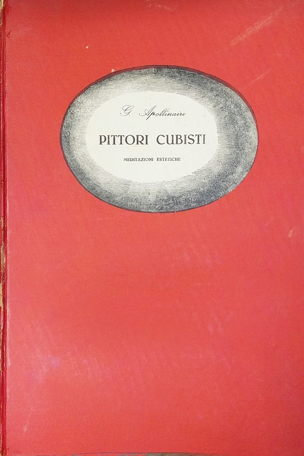 Pittori Cubisti Meditazioni Estetiche - Apollinaire, Guillaume