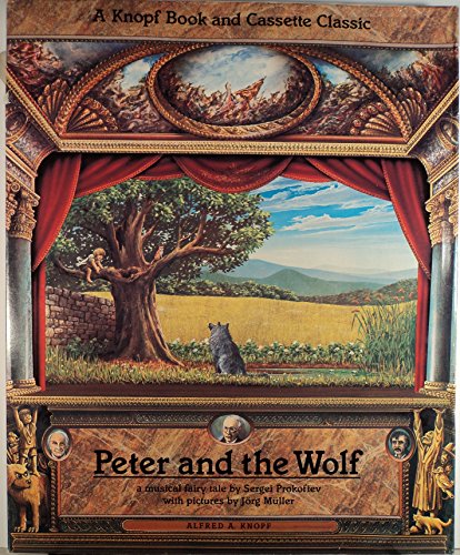 Peter and the Wolf - Sergei Prokofiev; Sergei O. Prokofieff; Loriot; Jorg Muller