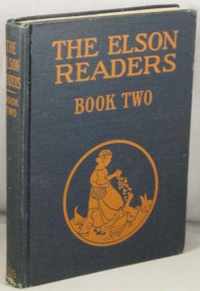 The Elson Readers, Book Two. Elson, William H.; Lura E. Runkel [ ] [Hardcover]