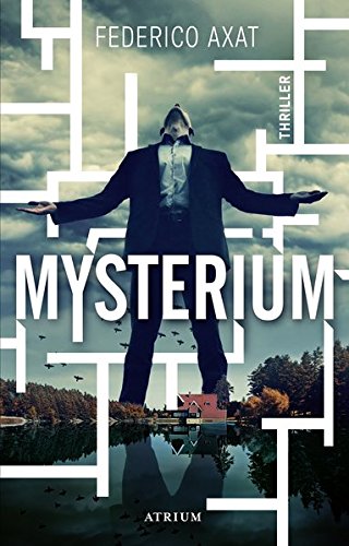 Mysterium: Thriller Thriller - Axat, Federico und Matthias Strobel