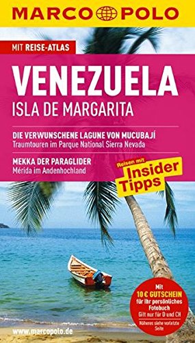 MARCO POLO Reiseführer Venezuela, Isla de Margarita Reisen mit Insider-Tipps ; [mit Reise-Atlas] - Susanne Asal und Volker Alsen