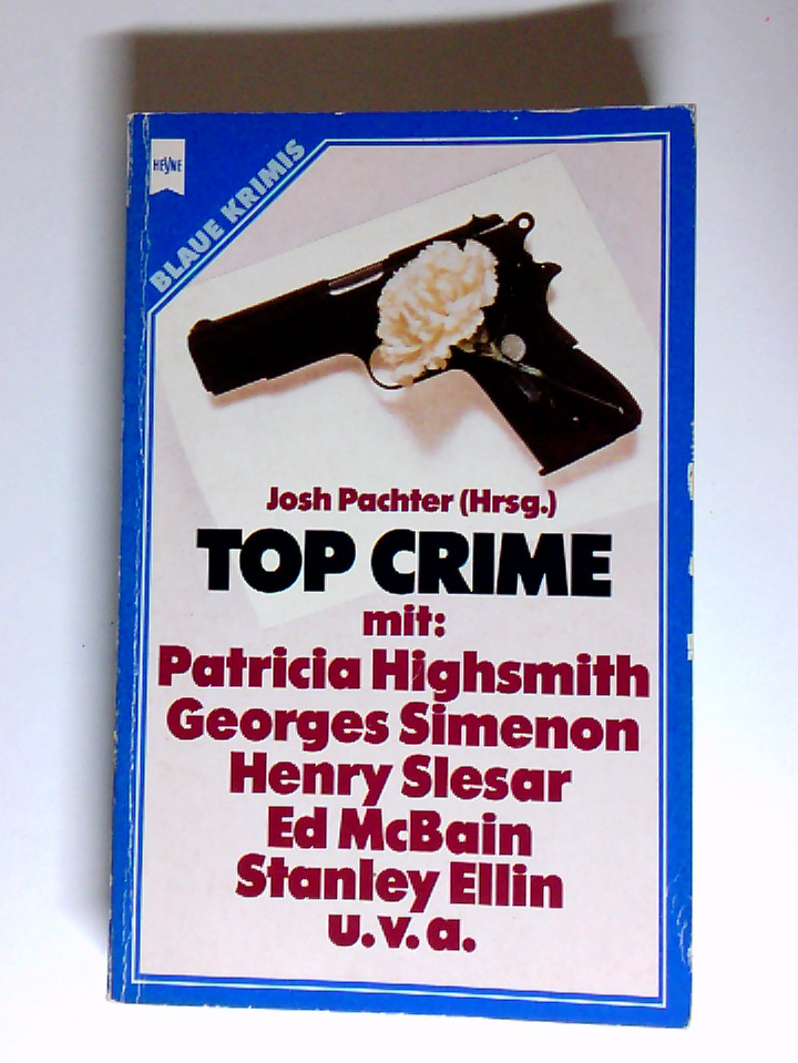 Top Crime. Josh Pachter (Hrsg.) - unbekannt