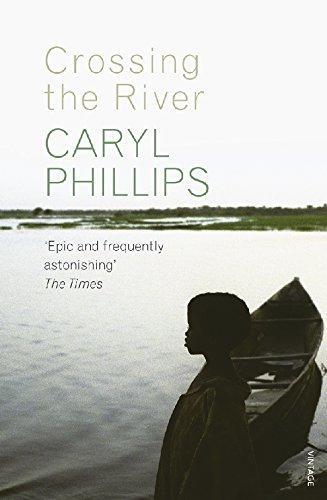 Crossing the River - Phillips, Caryl