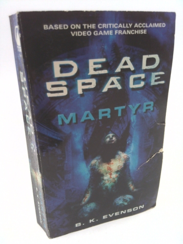 Dead Space: Martyr - Evenson, Brian