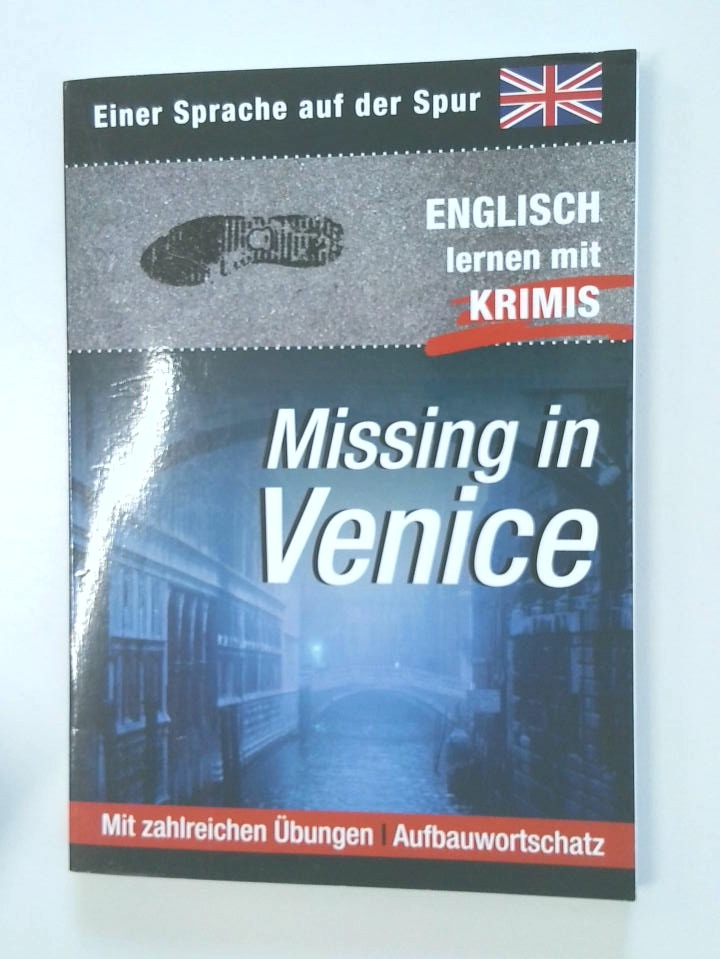 Englisch lernen mit Krimis.Missing in Venice - Dr. Maureen Roycroft Sommer