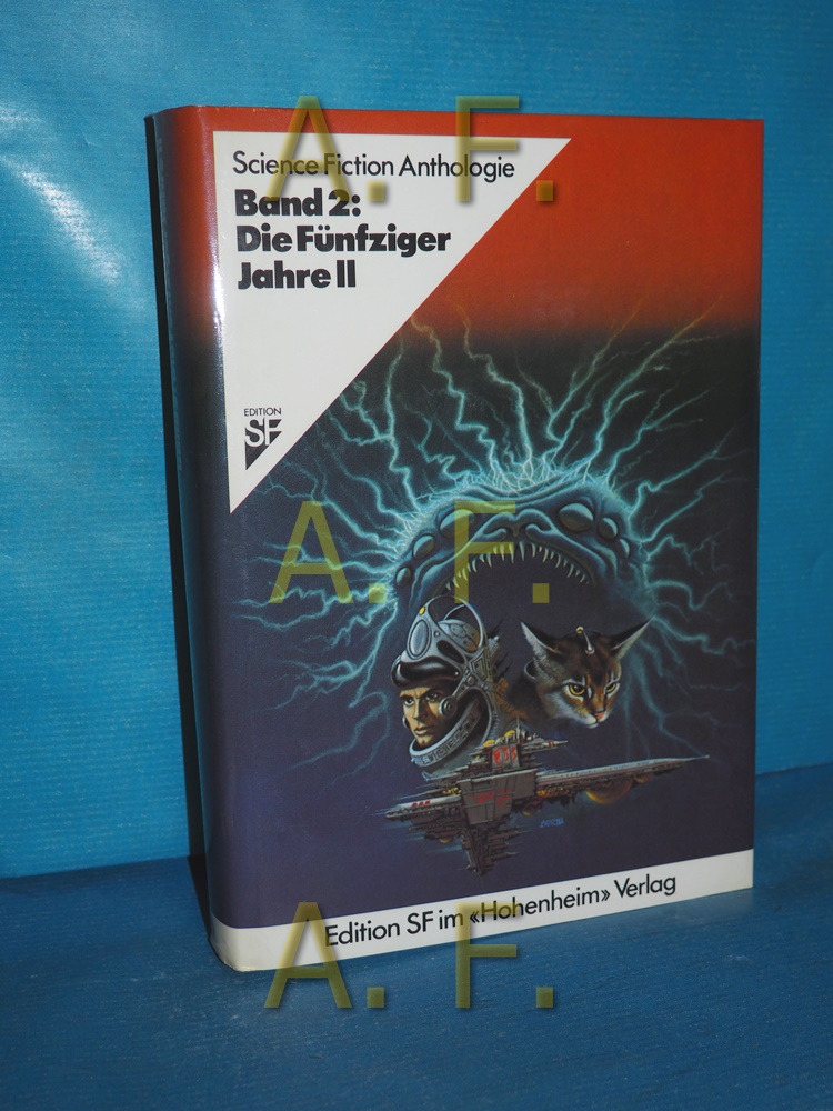 Science-fiction-Anthologie, Teil: Bd. 2., Die Fünfziger Jahre : 2