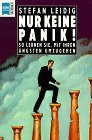 Nur keine Panik! - Leidig, Stefan